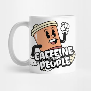 Coffee First: Fuel for the Daily Grind Mug
